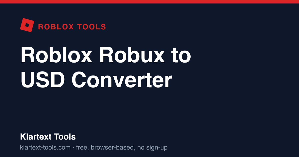 Roblox Robux to USD Converter | Klartext Tools